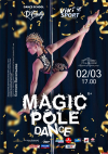  Magic Pole Dance 2025    2 